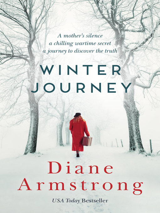 Diane Armstrong创作的Winter Journey作品的详细信息 - 可供借阅